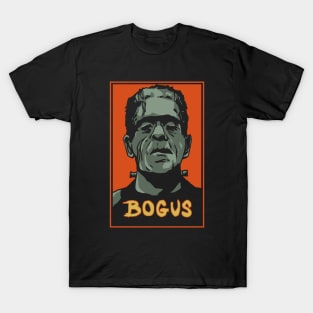 Bogus Frankenstein T-Shirt